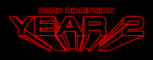 Dork Dimension: Year Two