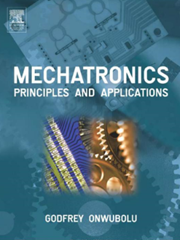Mechatronics: Principles and Applications