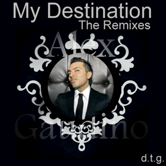 Alex Gaudino – My Destination (the remix)