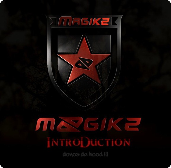Magikz - Introduction (Freestyle)