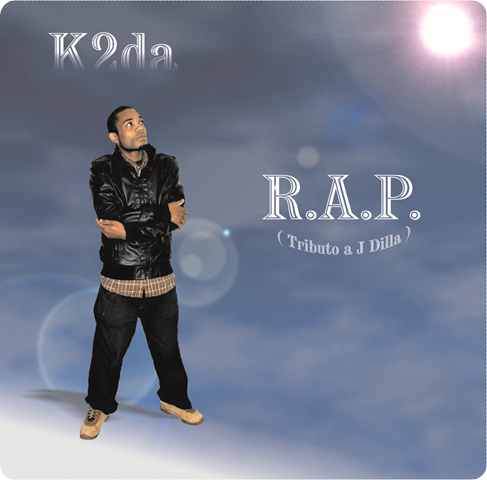 K2da - Mixtape R.A.P (Tributo a J.Dilla)