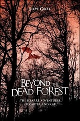 Beyond the Dead Forest