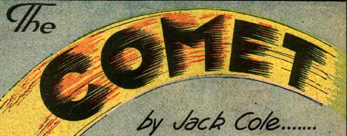 [The Comet logo by Jack Cole[5].jpg]