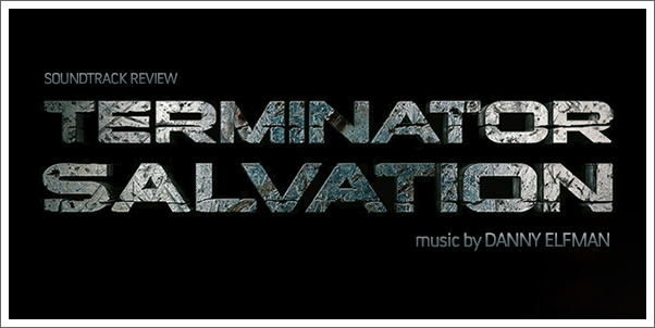Terminator Salvation (Soundtrack) by Danny Elfman - Review