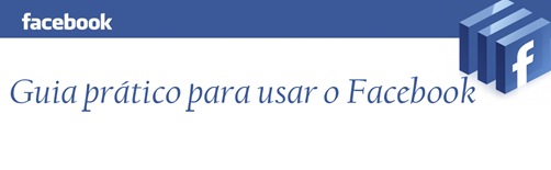 Guia prático para usar o facebook