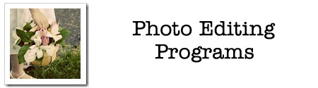 Photo Editing Programs