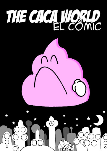 The Caca World - El Cómic