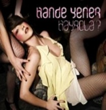 Hande Yener Hayrola Dinle