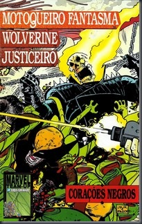 Motoqueiro Fantasma, Wolverine e Justiceiro - Corações Negros #01 (1991)