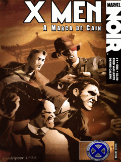X-Men Noir - A Marca de Cain #01 (2009)