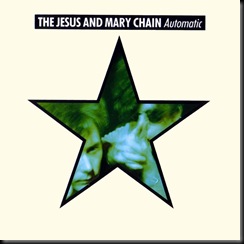 TheJesusandMaryChainAutomaticFront15b8e331jpg