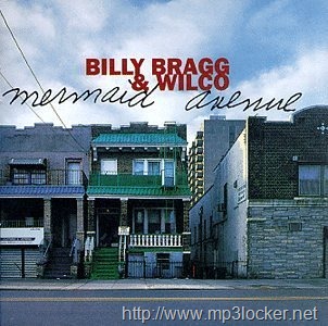 [Billy_Bragg_Mermaid_Avenue2.jpg]