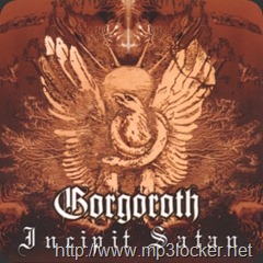 Incipit_Satan_-_Gorgoroth