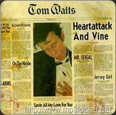 Tom_Waits-Heartattack_and_Vine