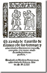 Lazarillo de Tormes, edición original Alcalá de Henares (1554) Lazarillo de Tormes, edición original Alcalá de Henares (1554)
