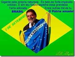 7 DE SETEMBRO-BRASIL_LULA 7 DE SETEMBRO-BRASIL_LULA