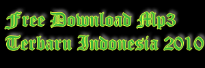 Free Download Mp3 Terbaru Indonesia 2011