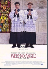 We're No Angels (1989) We're No Angels (1989)