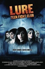 Lure Teen Fight Club (2010)