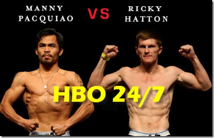 Pacquiao Hatton HBO 247 Pacquiao Hatton HBO 247