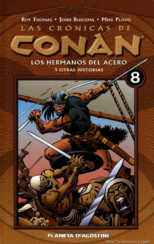 [P00008 - Las Crónicas de Conan  - Los Hermanos del Acero.howtoarsenio.blogspot.com #8[2].jpg]