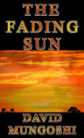 The Fading Sun by David Mungoshi The Fading Sun by David Mungoshi