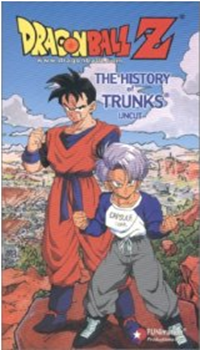 Dragonball The History of Trunk Dragonball The History of Trunk
