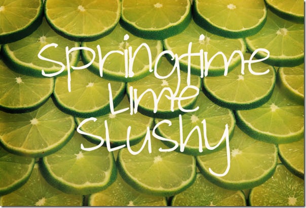 Lime Slushy