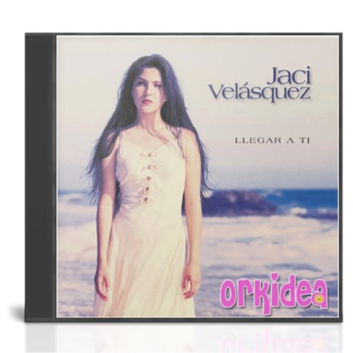 Jaci Velasquez - Llegar a ti Jaci Velasquez - Llegar a ti