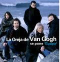 la oreja de van gogh