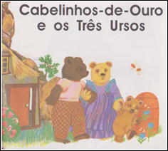 Cabelinhos de ouro e os 3 ursinhos