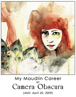 My Maudlin Career by Camera Obscura