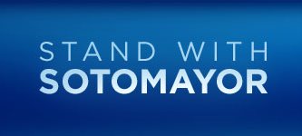 Stand With Sotomayor