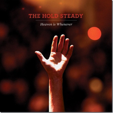 the_hold_steady-00-heaven_is_whenever-web-2010-som-free-songs-life-girlfriend-social-downloads-facebook