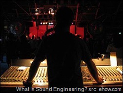 Let's make good sounds: The art of sound engineering