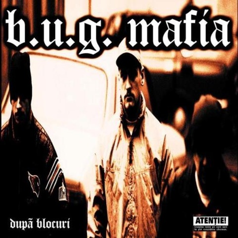 [B.U.G. Mafia - Dupa blocuri[2].jpg]