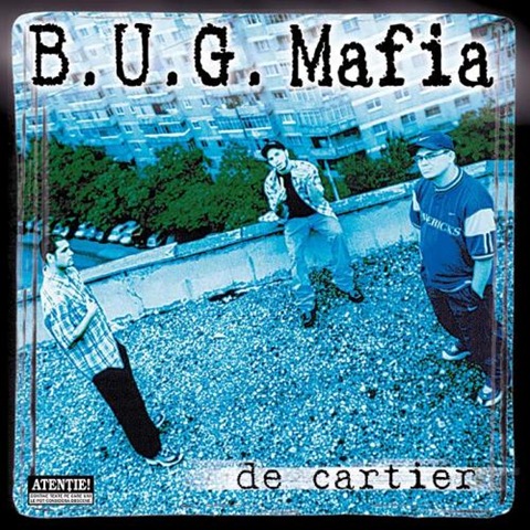 [B.U.G. Mafia - De cartier[4].jpg]