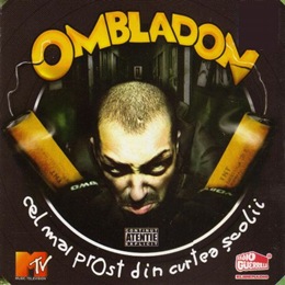 Ombladon - Cel mai prost din curtea scolii Ombladon - Cel mai prost din curtea scolii