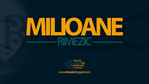 RIMEZIC - MILIOANE by JoHn3Lo