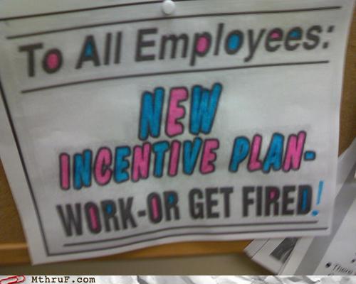 photo of a work motivation poster