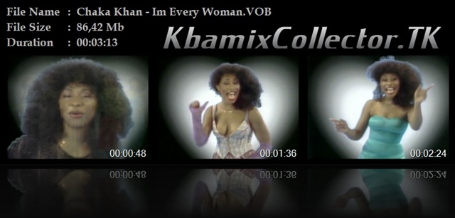 Chaka Khan - Im Every Woman.VOB