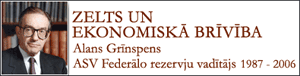 Alans Grīnspens - Zelts un ekonomiskā brīvība