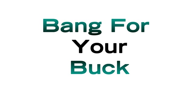 [bangfor your buck[11].jpg]