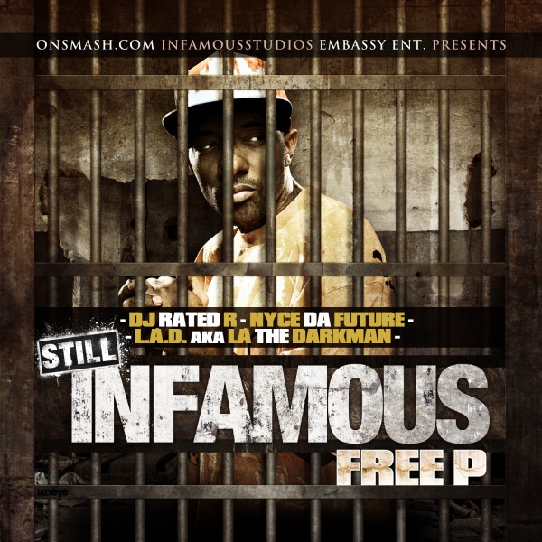Nyce Da Future – Still Infamous: Free P Edition [Mixtape].jpg
