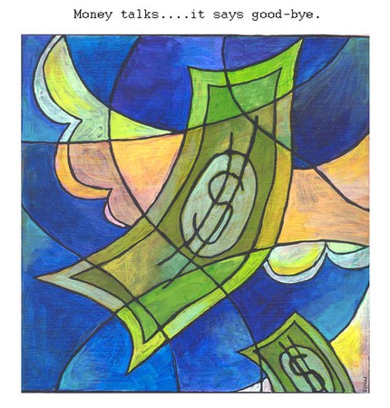 money talks...