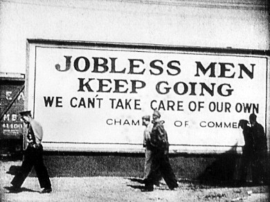 Depression-era sign - Jobless men keep going. We can't take care of our own.