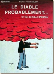 Le Diable Probablement Le Diable Probablement