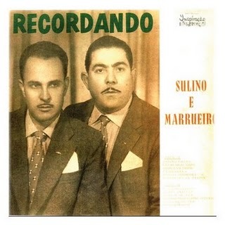 [Sulino e Marrueiro (Recordando 78 rpm)[3].jpg]