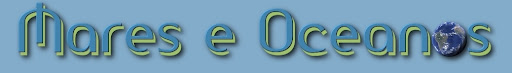 Mares e Oceanos