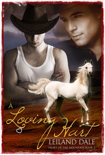 A Loving Hart by Leiland Dale